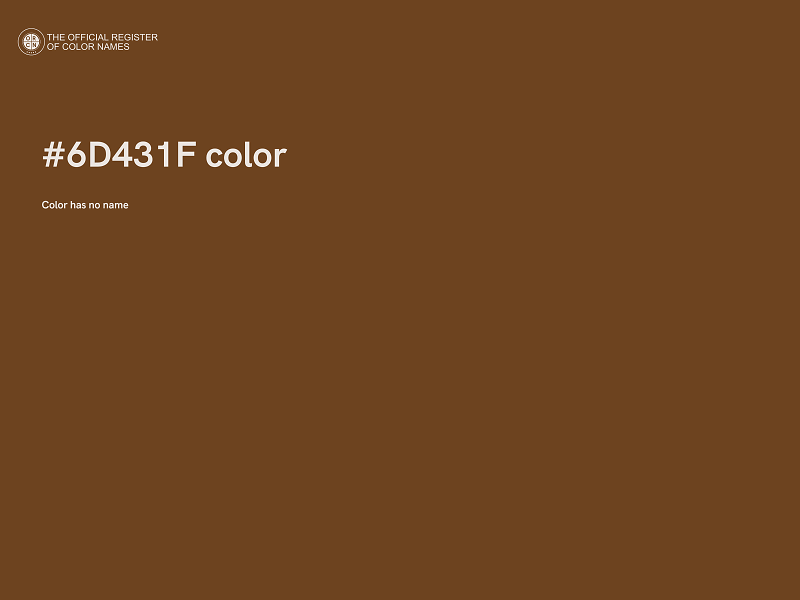 #6D431F color image