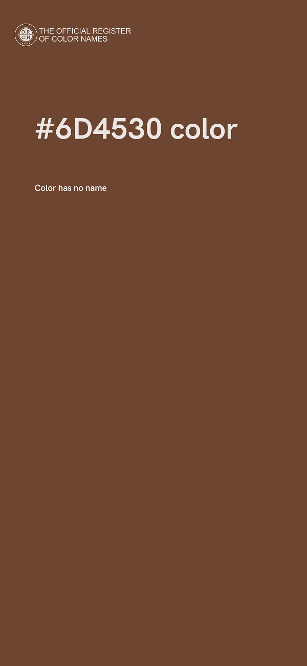 #6D4530 color image