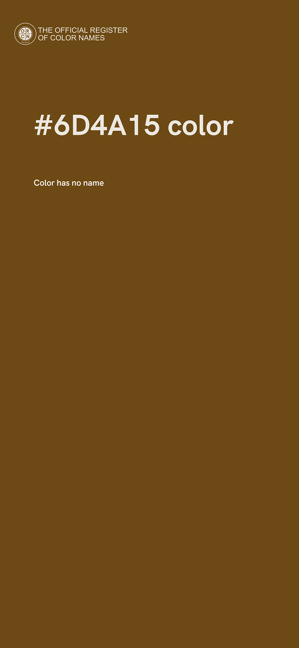 #6D4A15 color image