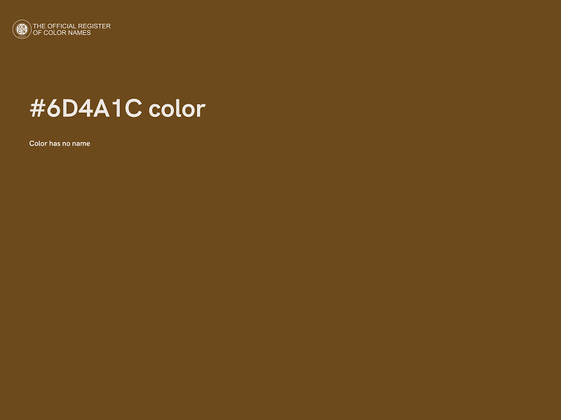 #6D4A1C color image
