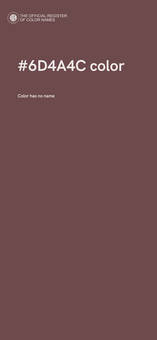 #6D4A4C color image