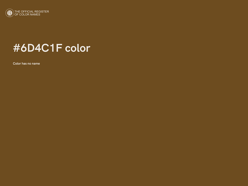 #6D4C1F color image