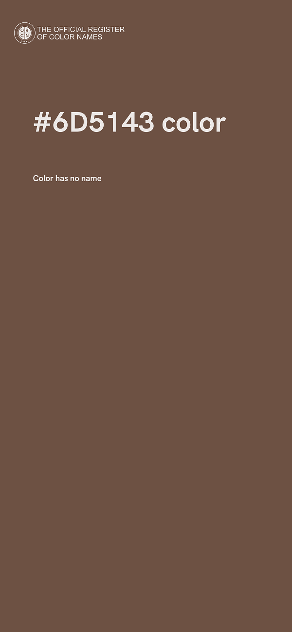 #6D5143 color image