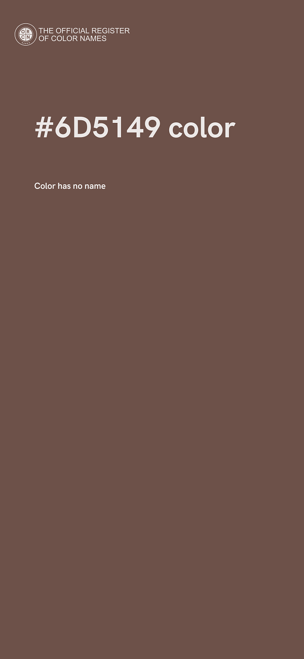 #6D5149 color image