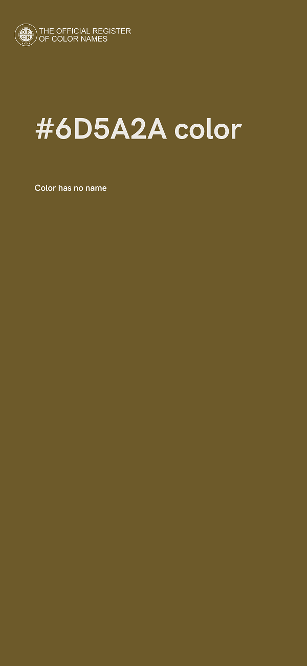 #6D5A2A color image