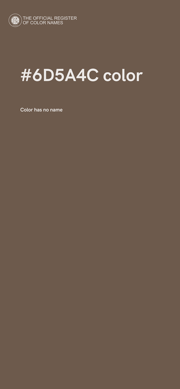 #6D5A4C color image