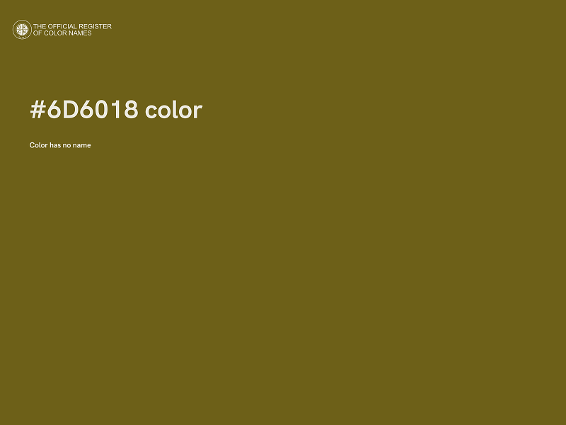 #6D6018 color image