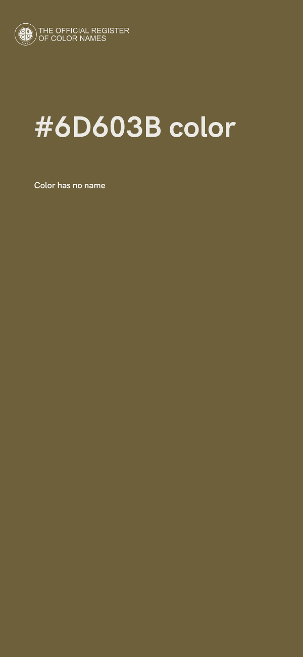 #6D603B color image