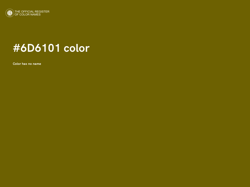 #6D6101 color image