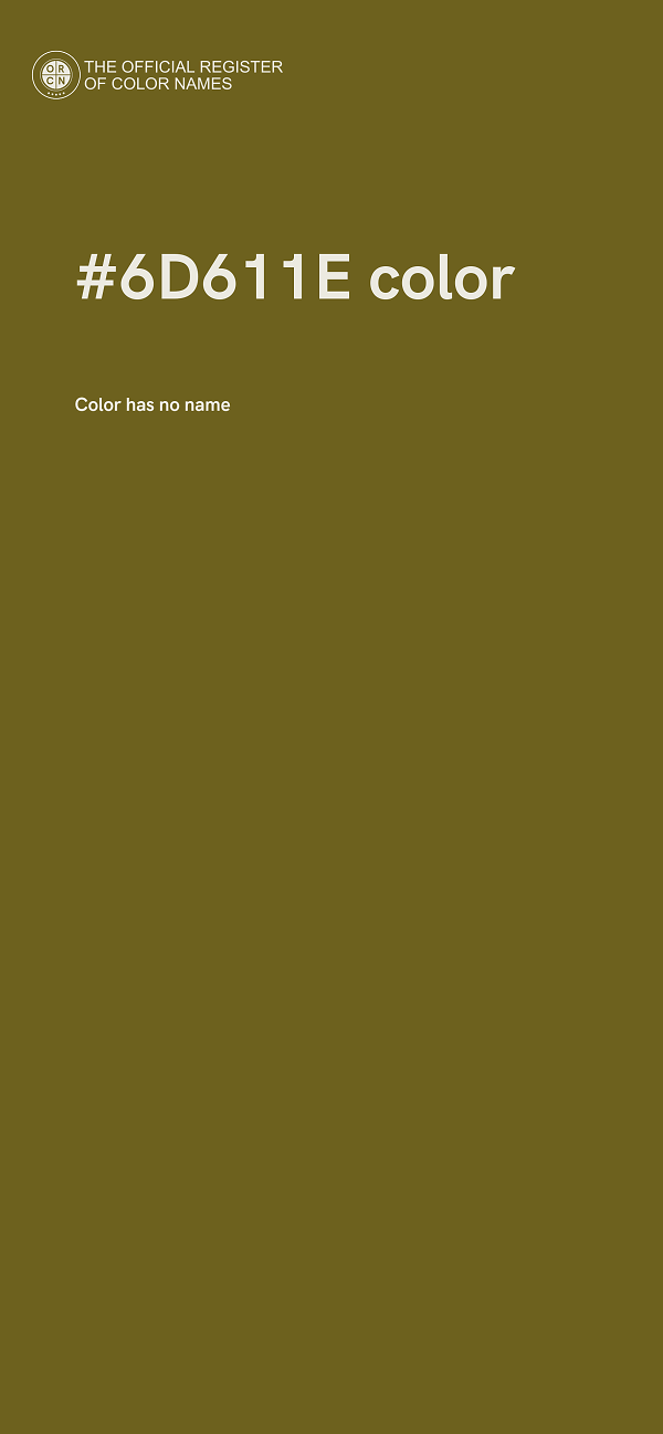 #6D611E color image