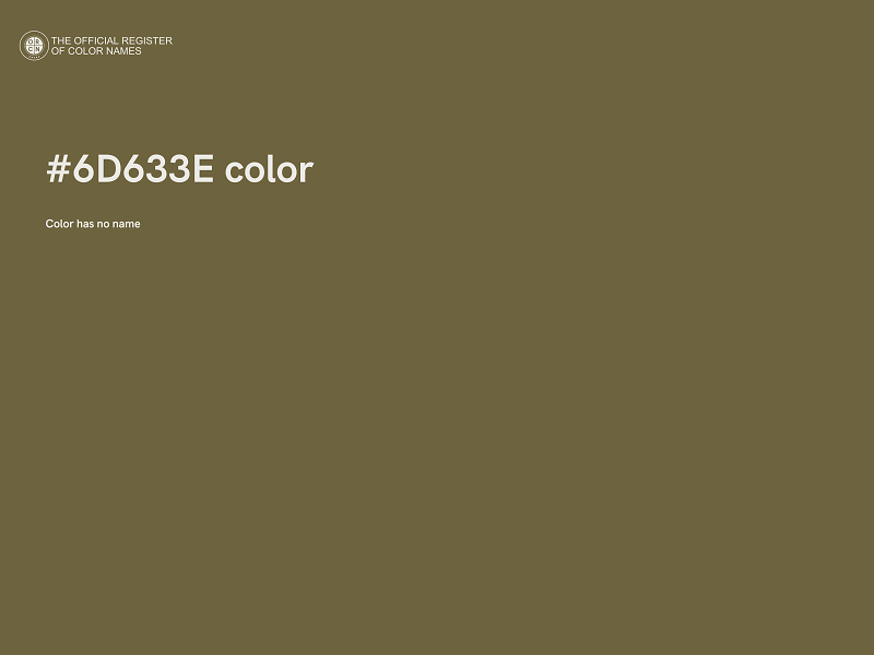 #6D633E color image