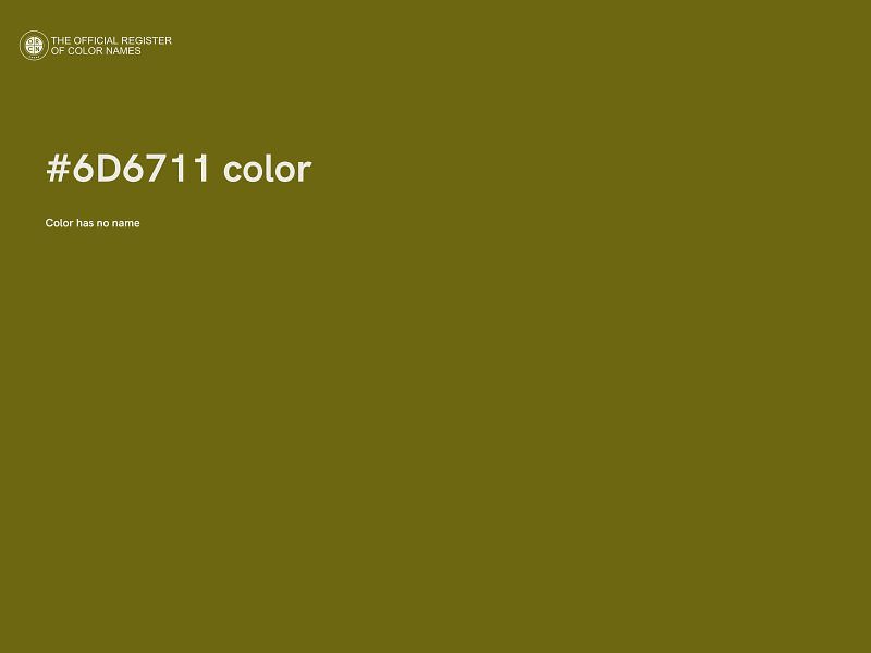 #6D6711 color image