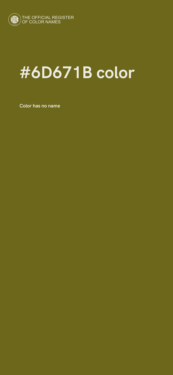 #6D671B color image