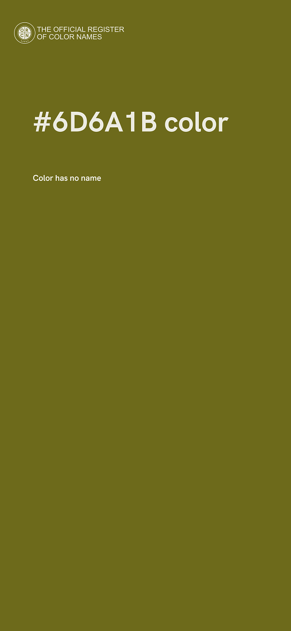 #6D6A1B color image