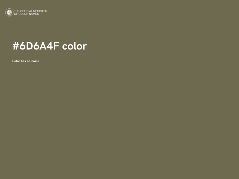 #6D6A4F color image