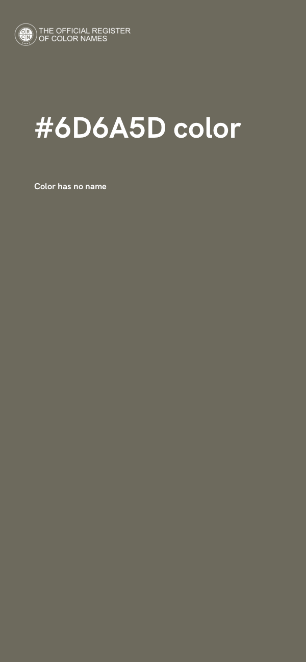#6D6A5D color image