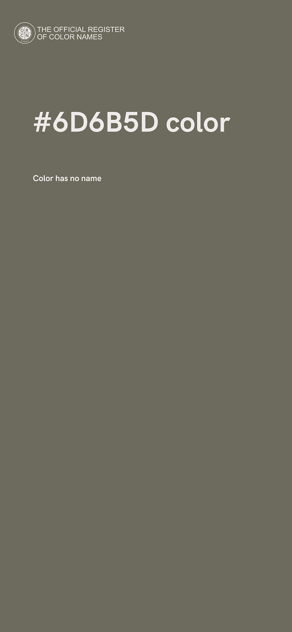#6D6B5D color image