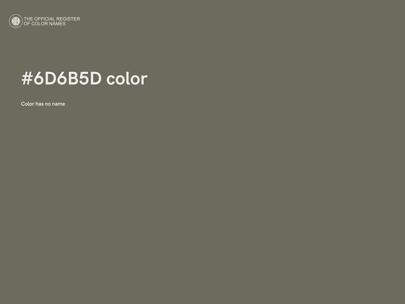 #6D6B5D color image