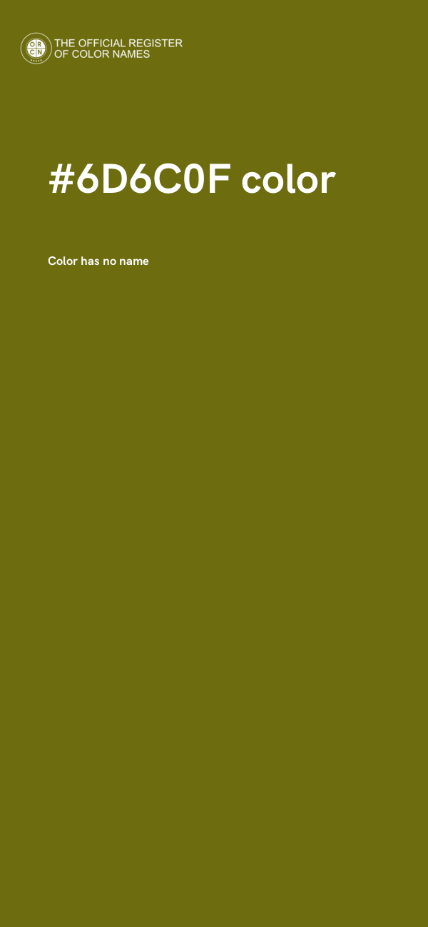 #6D6C0F color image
