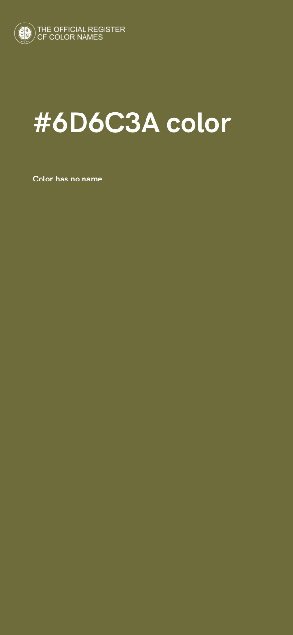 #6D6C3A color image
