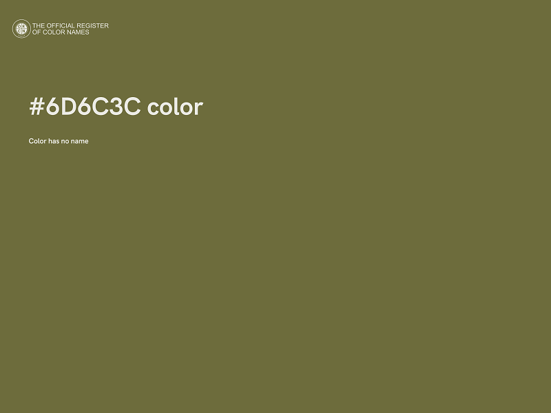 #6D6C3C color image