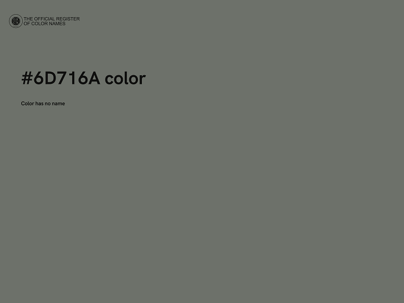 #6D716A color image