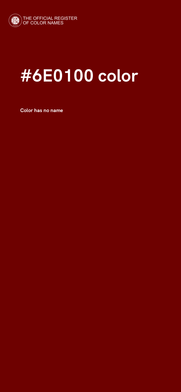 #6E0100 color image