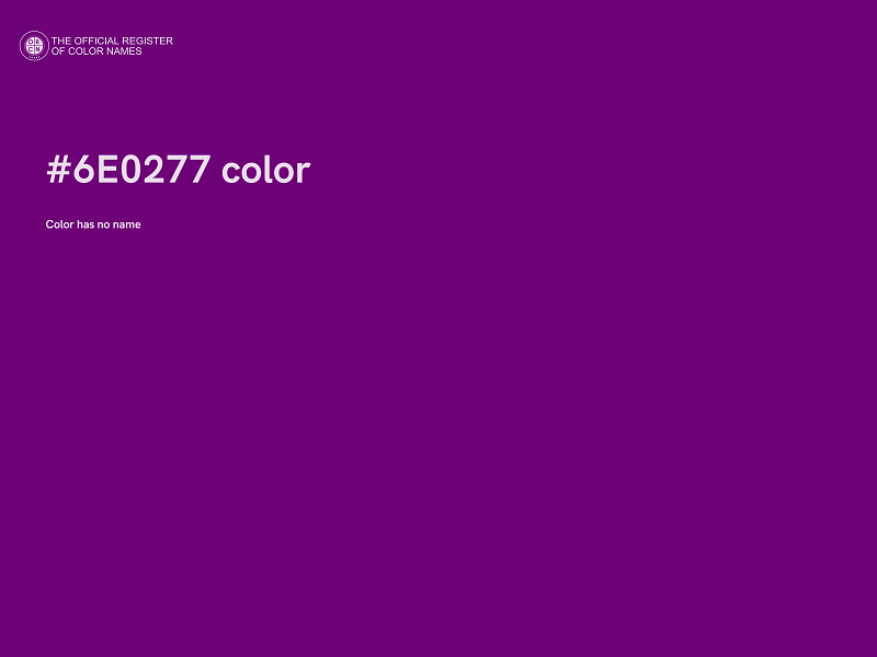#6E0277 color image