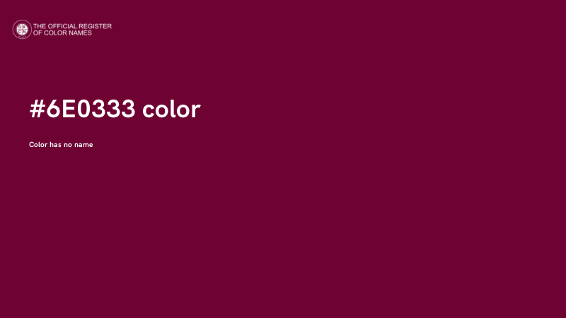 #6E0333 color image