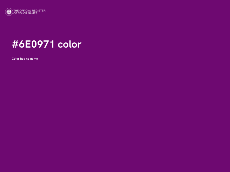 #6E0971 color image