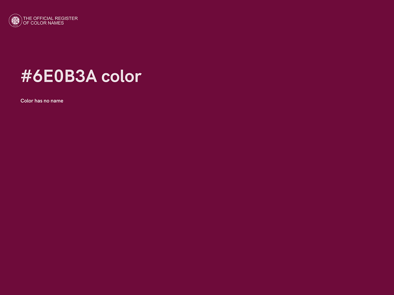 #6E0B3A color image