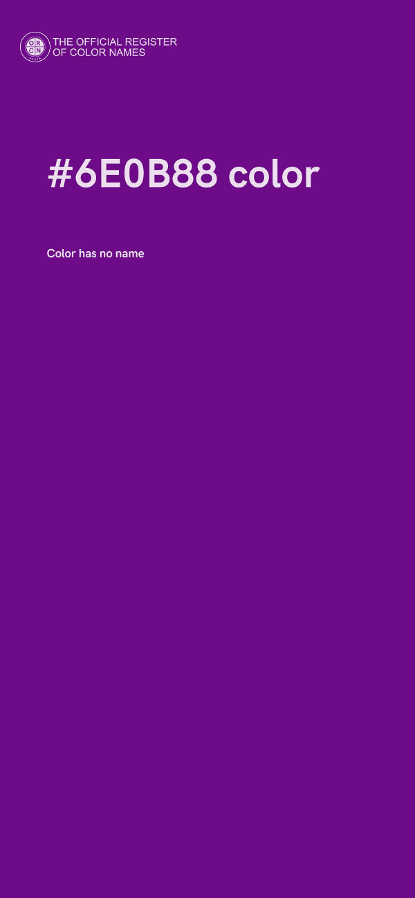 #6E0B88 color image