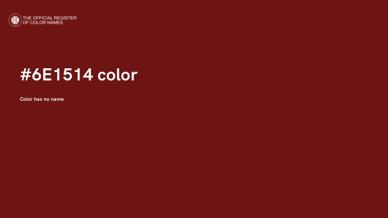 #6E1514 color image