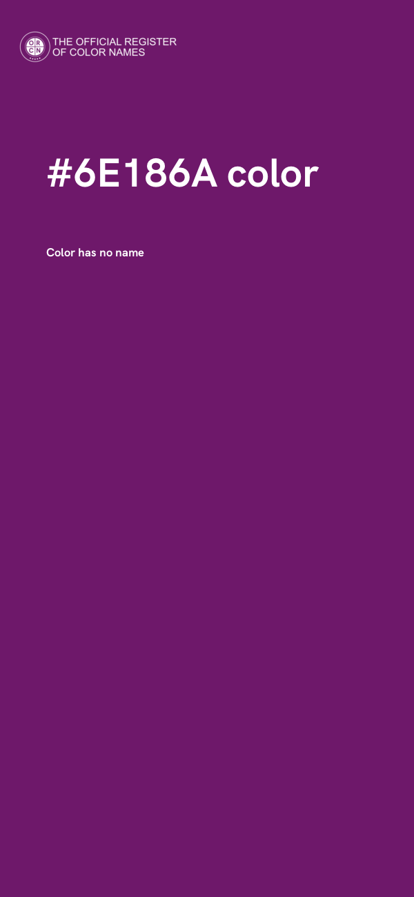 #6E186A color image