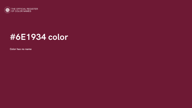 #6E1934 color image