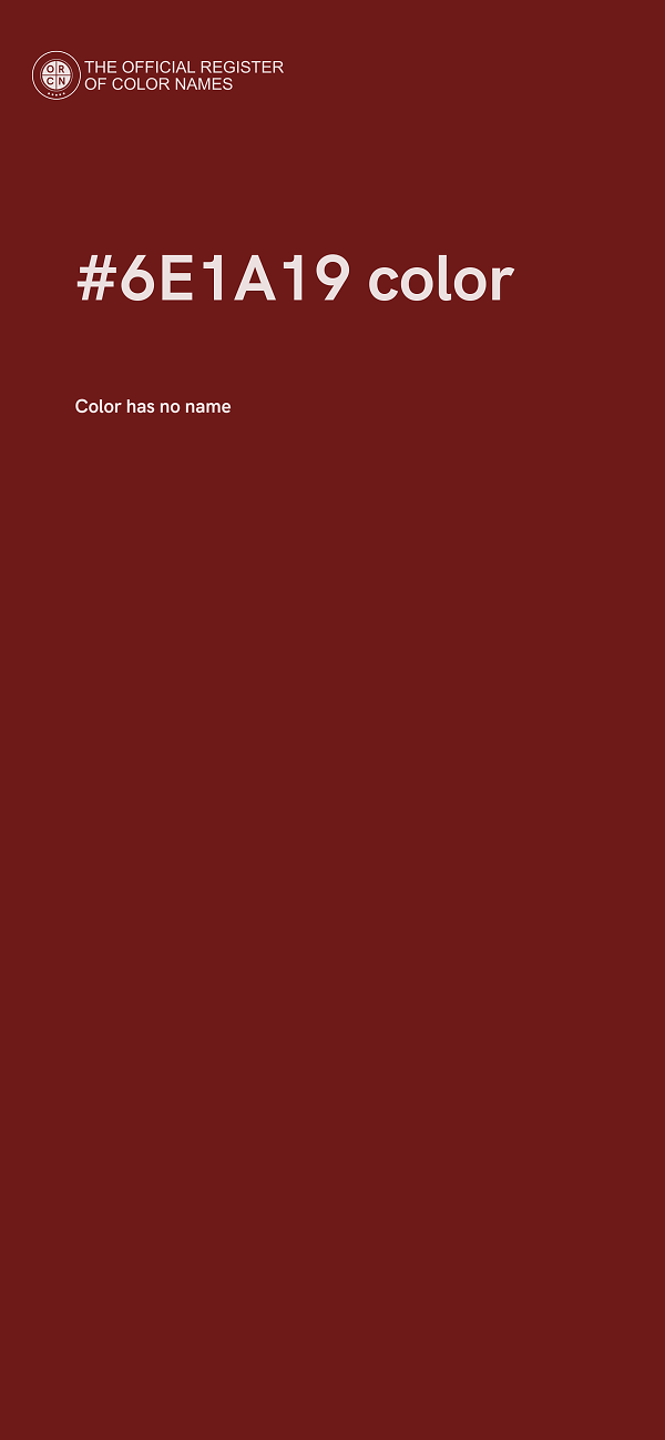 #6E1A19 color image