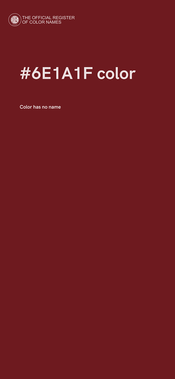 #6E1A1F color image