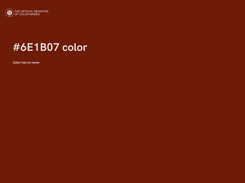 #6E1B07 color image