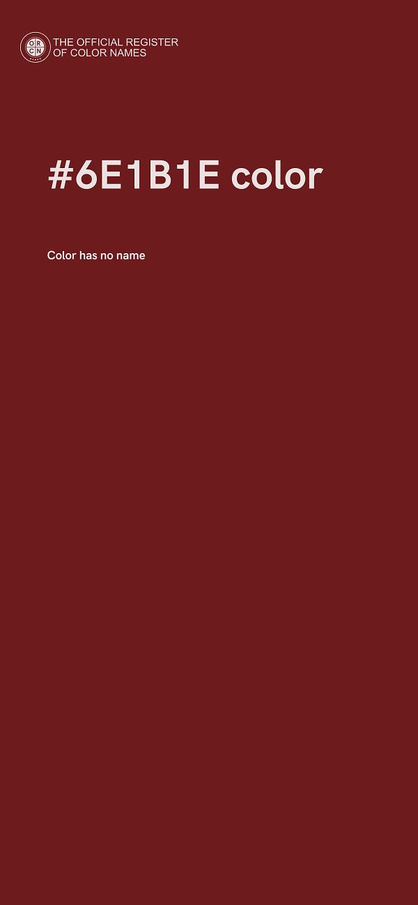 #6E1B1E color image