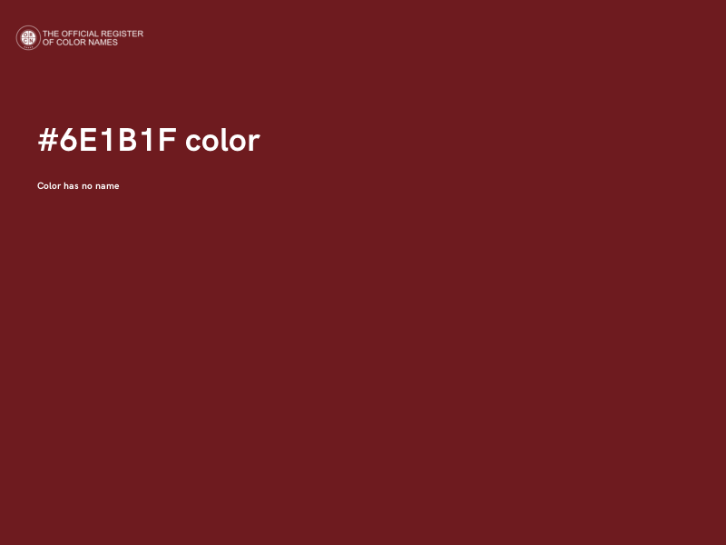 #6E1B1F color image
