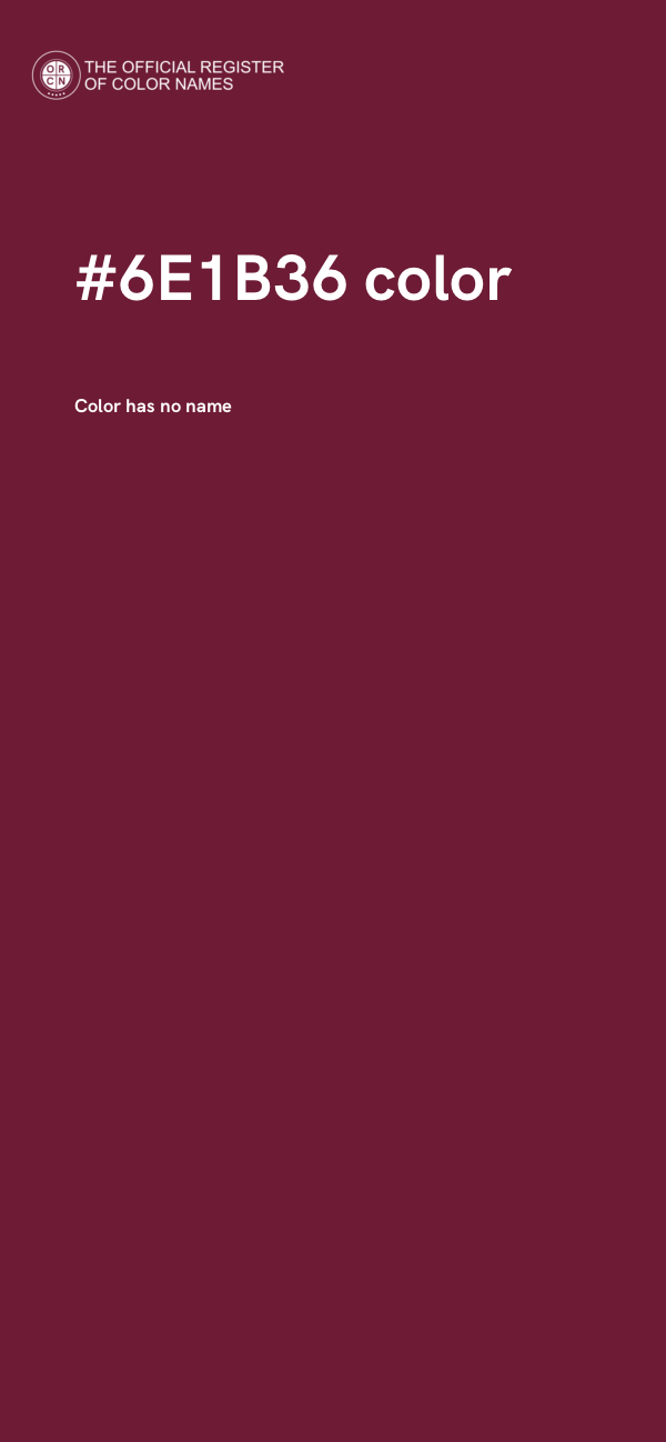#6E1B36 color image