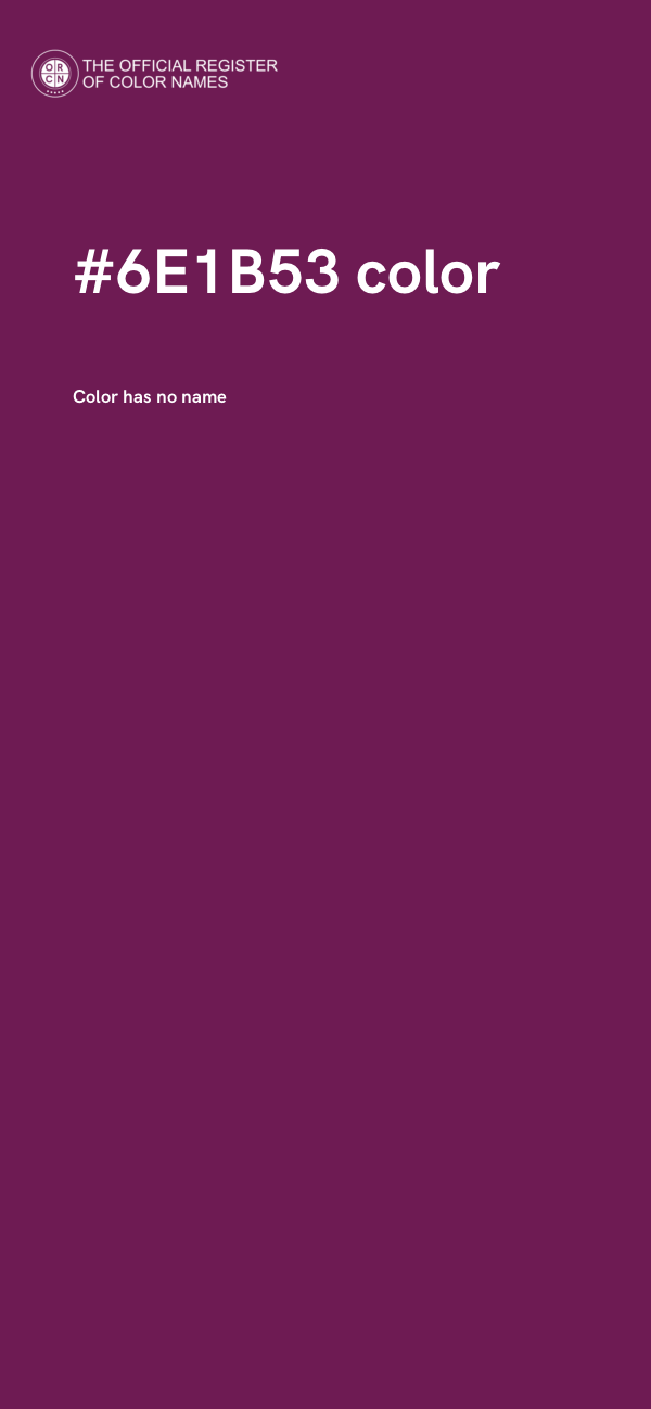 #6E1B53 color image