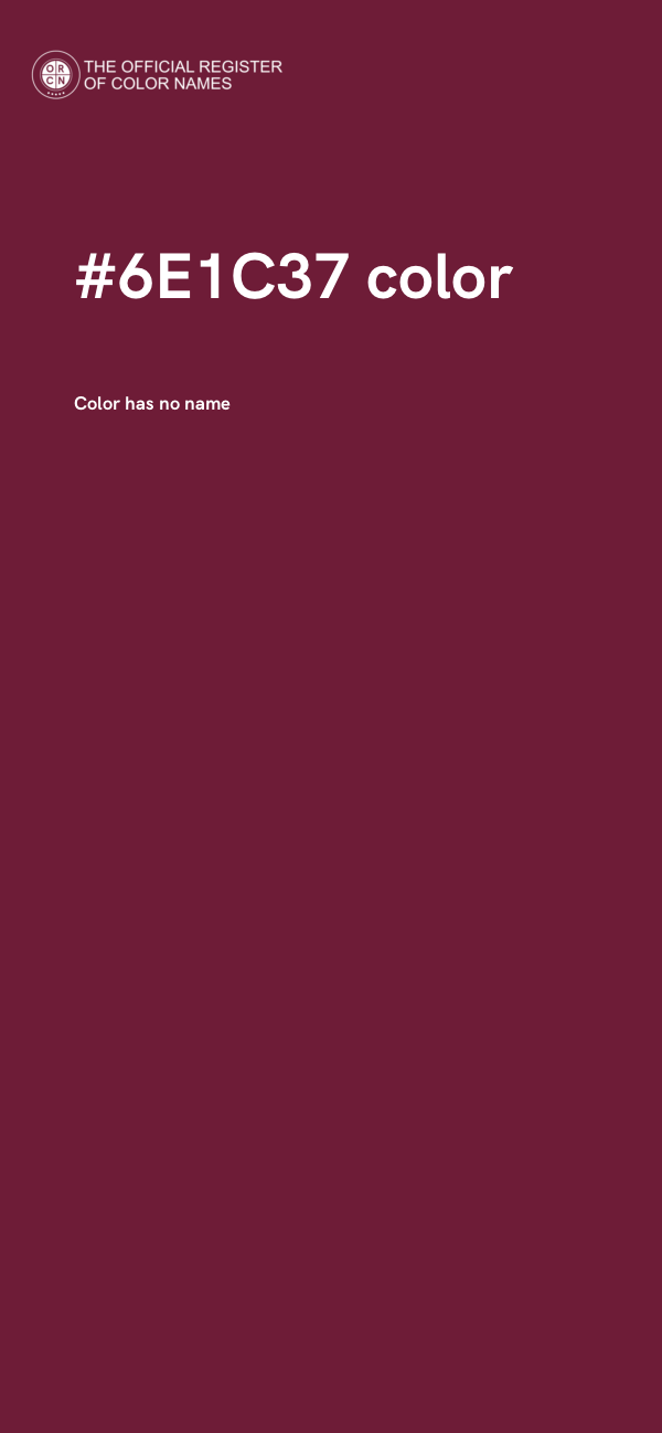 #6E1C37 color image