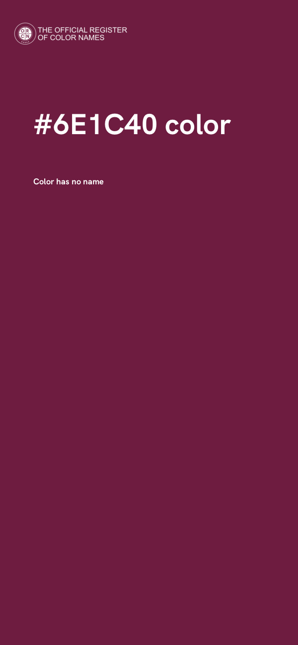 #6E1C40 color image
