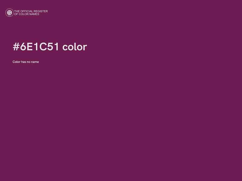 #6E1C51 color image