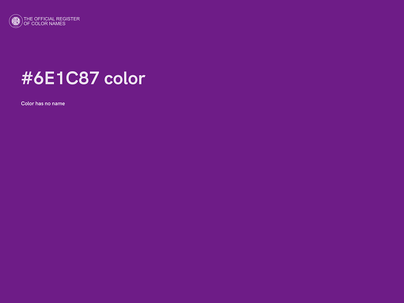 #6E1C87 color image