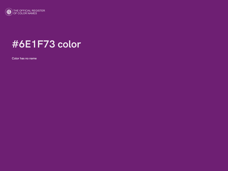 #6E1F73 color image