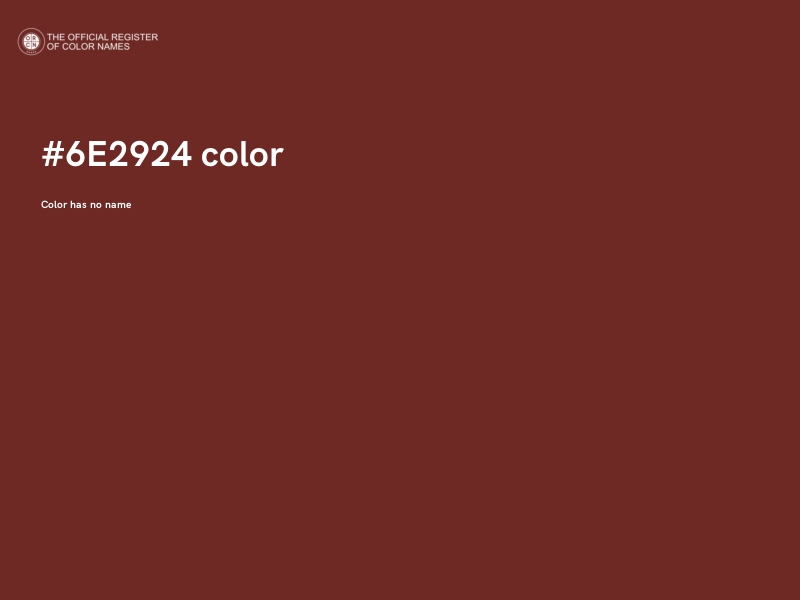 #6E2924 color image