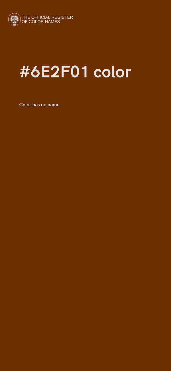 #6E2F01 color image