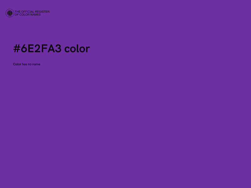 #6E2FA3 color image